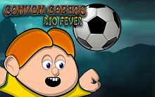 Canyon Capers : Rio Fever