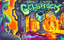 Uriel's Chasm 3: Gelshock