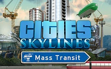 Cities Skylines: Mass Transit