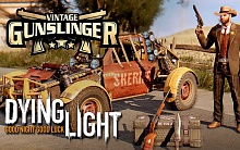 Dying Light - Vintage Gunslinger