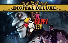 We Happy Few Digital Deluxe Edition
